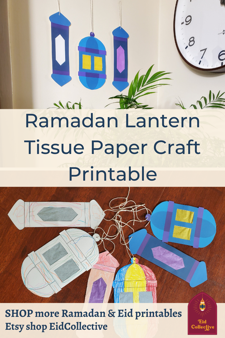 Ramadan Lantern Tissue Paper Craft Printable – Eid Collective